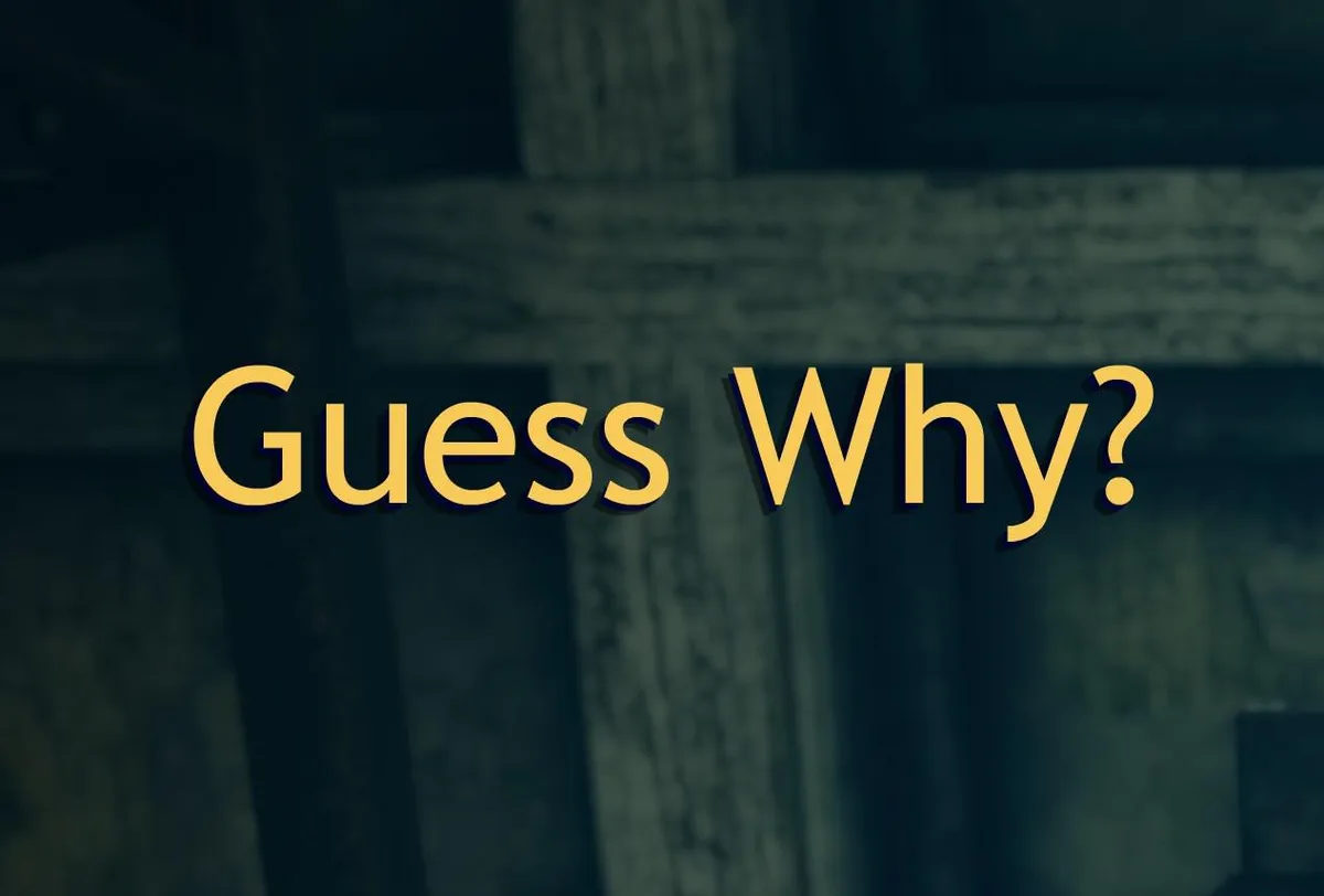 Guess Why