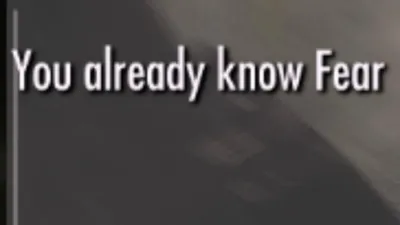You Already Know Fear - highlighted