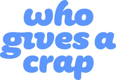 Who Gives A Crap